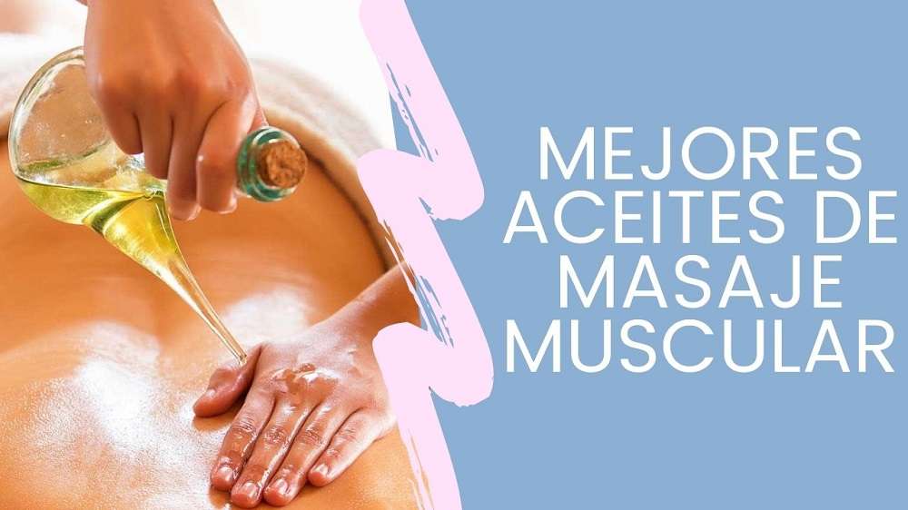 aceite masaje muscular
